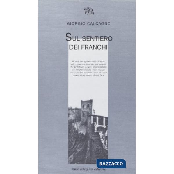 Sul sentiero dei franchi