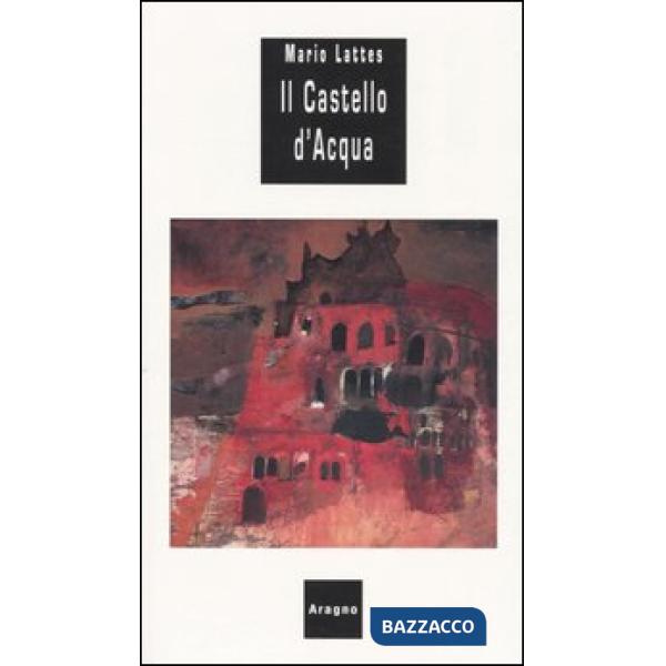 Il castello dell'acqua