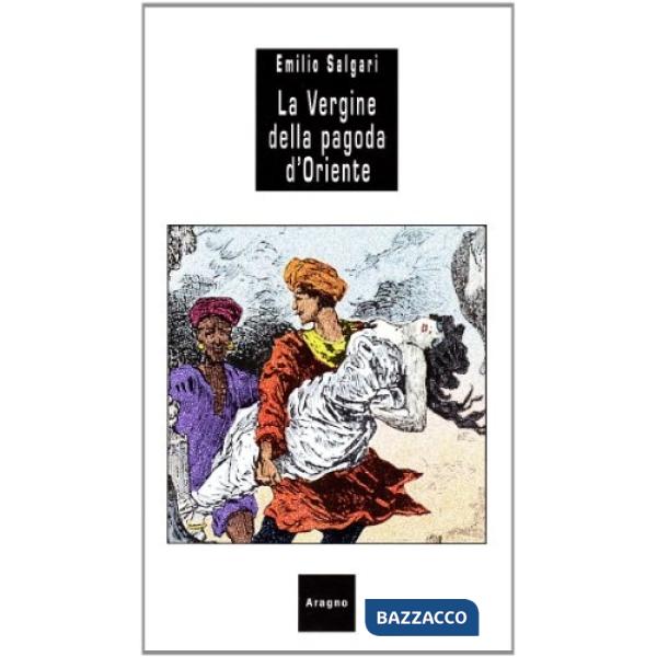 La vergine della pagoda d'Oriente