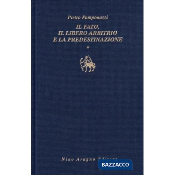 Fato, il libero arbitrio