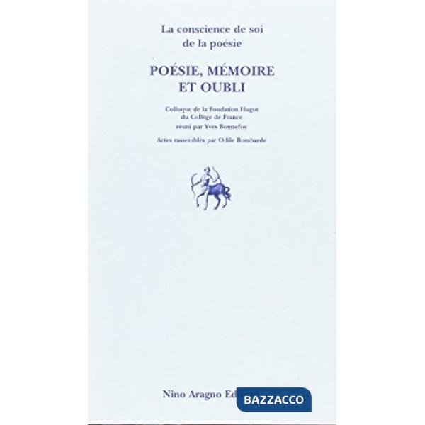 Poésie, mémoire et oubli