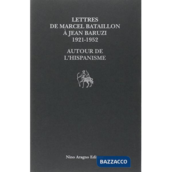 Lettres de Marcel Bataillon