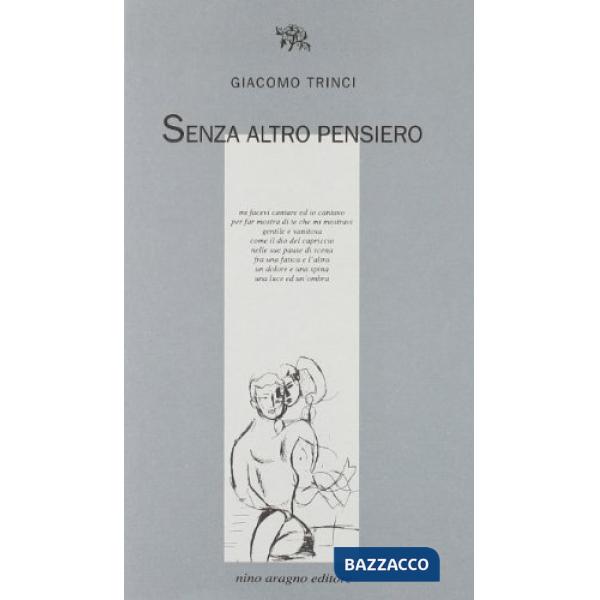 Senza altro pensiero