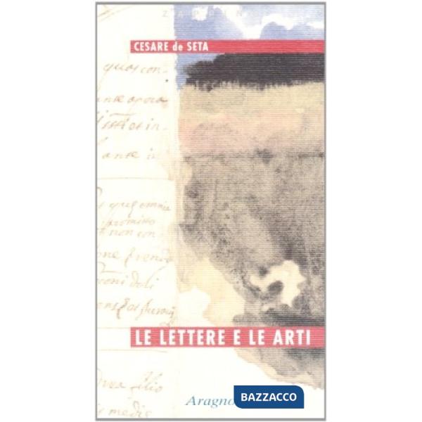Le lettere e le arti