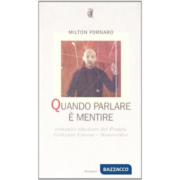 Quando parlare è mentire