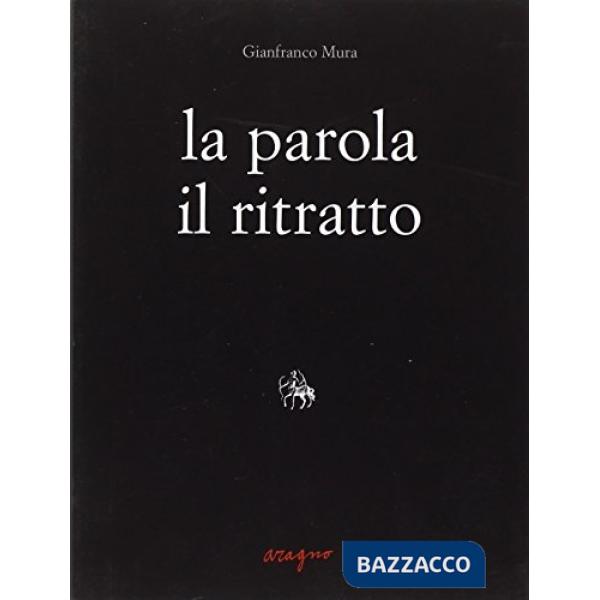 La parola, il ritratto