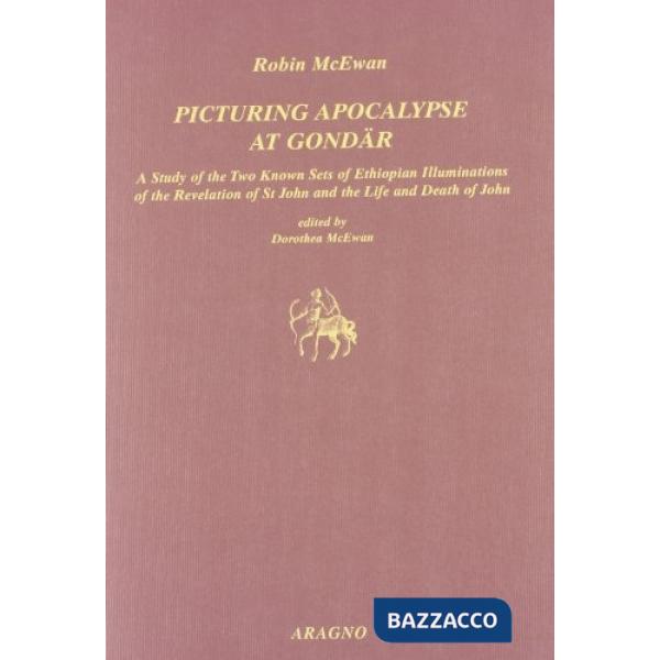 Picturing Apocalypse at Gondar