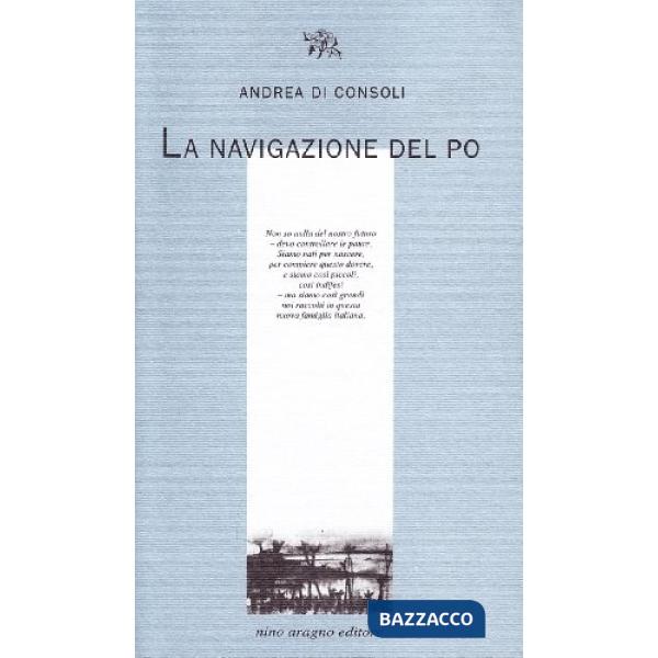 La navigazione del Po