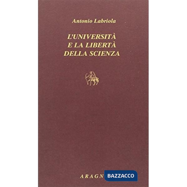 L'università e la libertà della scienza