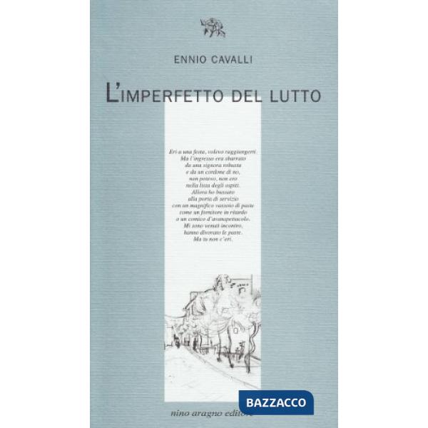 L'imperfetto del lutto