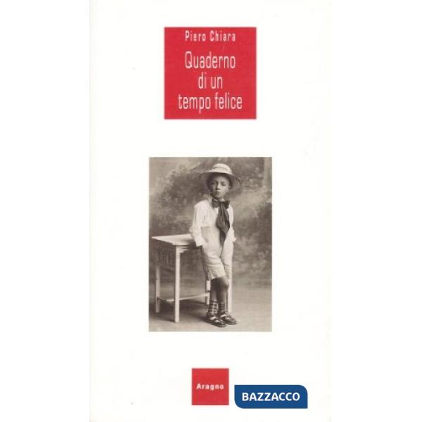 Quaderno di un tempo felice