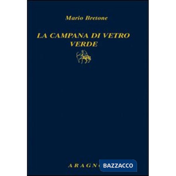 La campana di vetro verde