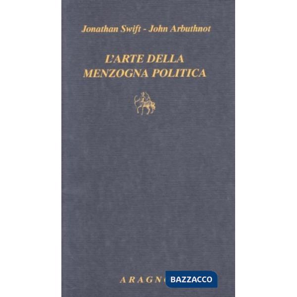 L'arte della menzogna politica