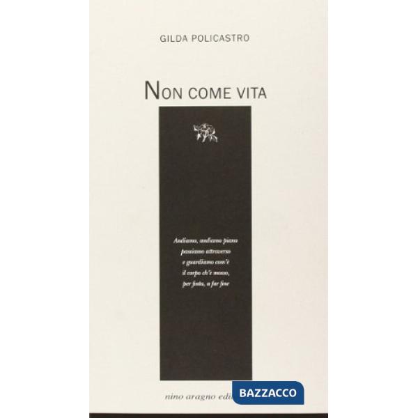 Non come vita