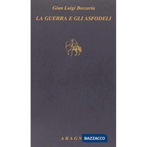 Guerra e gli asfodeli