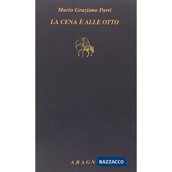La cena è alle otto