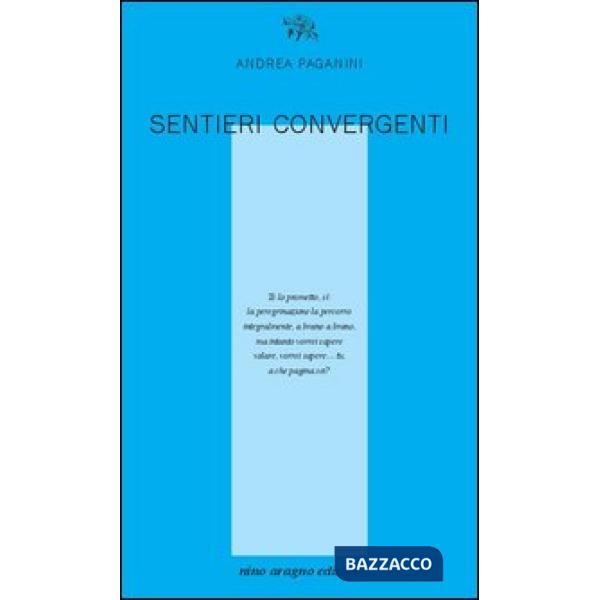 Sentieri convergenti