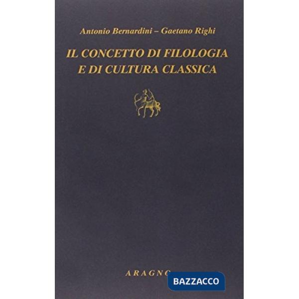 Concetto di filologia e cultura classica