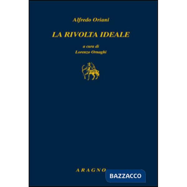 La rivolta ideale