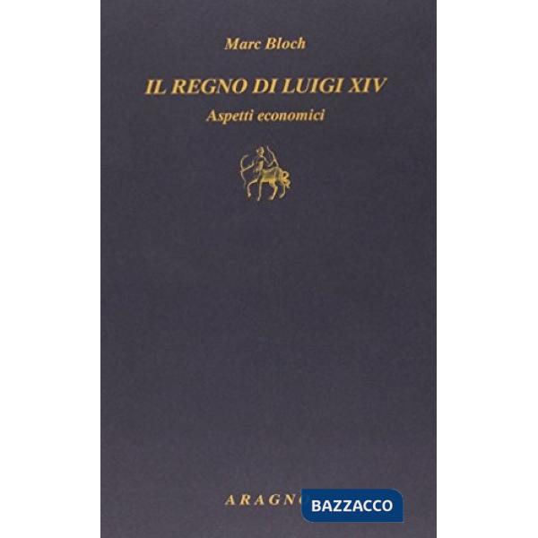 Il regno di Luigi XIV