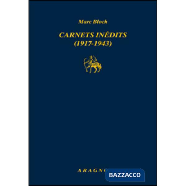Carnets inedits 1917-1943