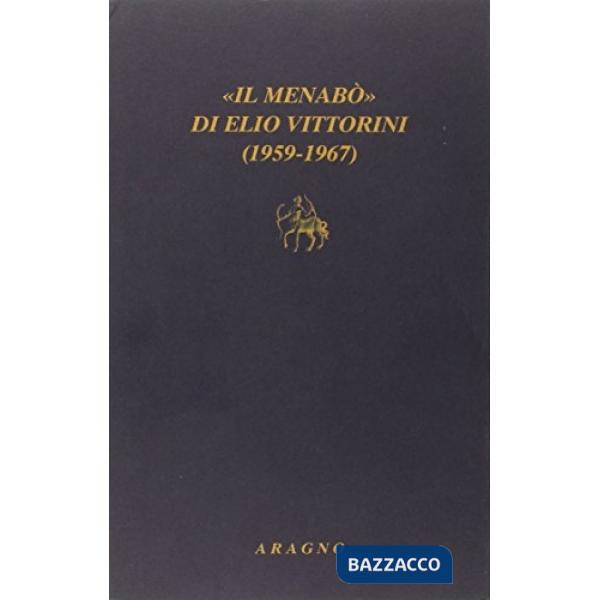 Il «Menabò» di Elio Vittorini (1959-1967)