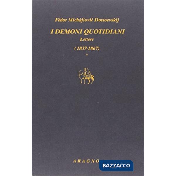 I demoni quotidiani. Lettere