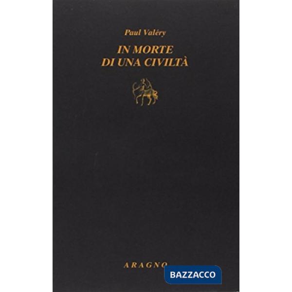 In morte di una civiltà