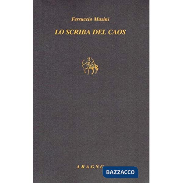 Lo scriba del caos. Interpretazione di Nietzsche