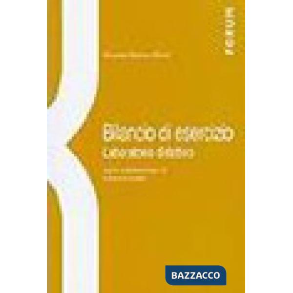 Bilancio di esercizio. Laboratorio didattico