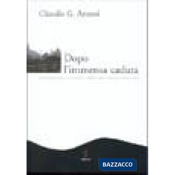 Dopo l'immensa caduta. Percorsi e spazi narrativi della decadenza ottomana