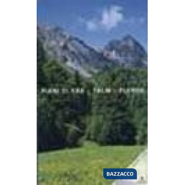 Piani di Vâs, Talm, Pleros. Guida escursionistico-naturalistica