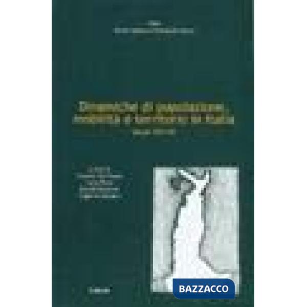 Dinamiche di popolazione, mobilità e territorio in Italia, secoli XVII-XX