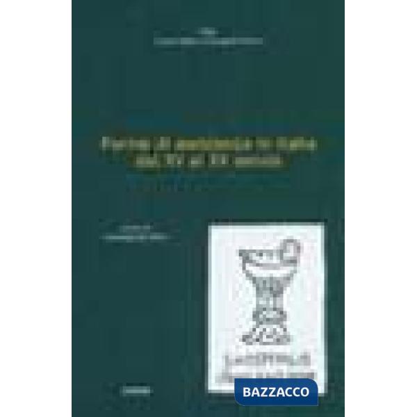 Forme di assistenza in Italia dal XV al XX secolo