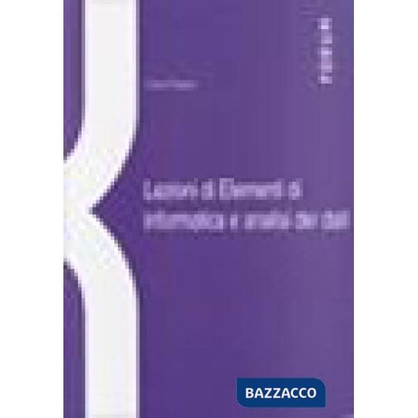 Lezioni di elementi di informatica e analisi dei dati