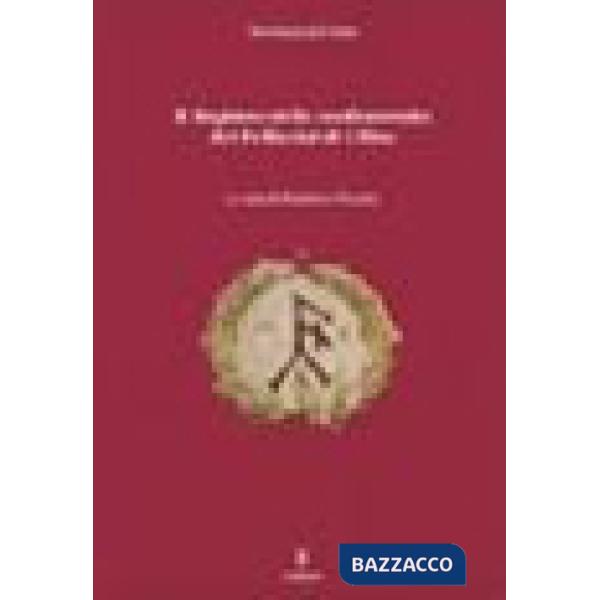 Registro della confraternita dei Pelliciai di Udine (Il)