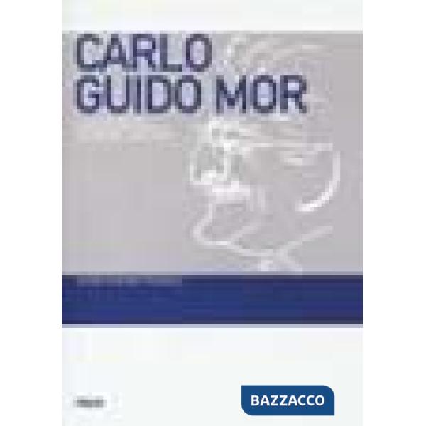Carlo Guido Mor e la storiografia giuridico-istituzionale italiana del Novecento