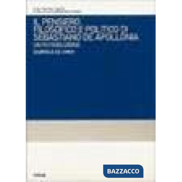 Pensiero filosofico e politico di Sebastiano de Apollonia. Un'introduzione (Il)