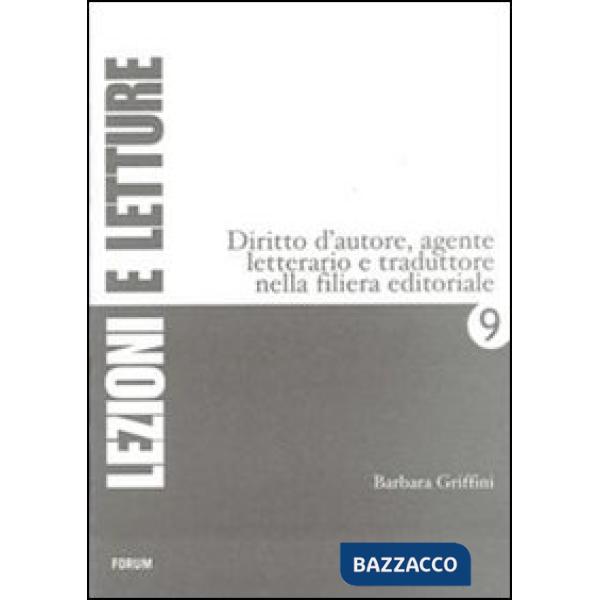Diritto d'autore, agente letterario e traduttore nella filiera editoriale