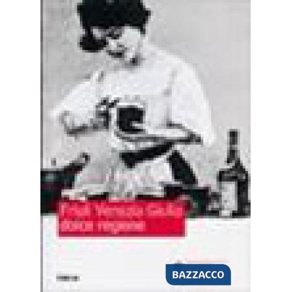 Friuli Venezia Giulia dolce regione