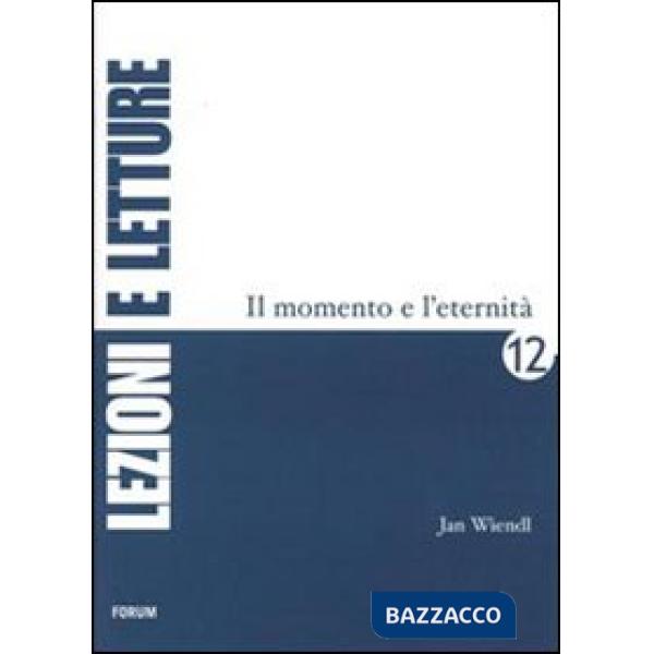 Momento e l'eternità (Il)