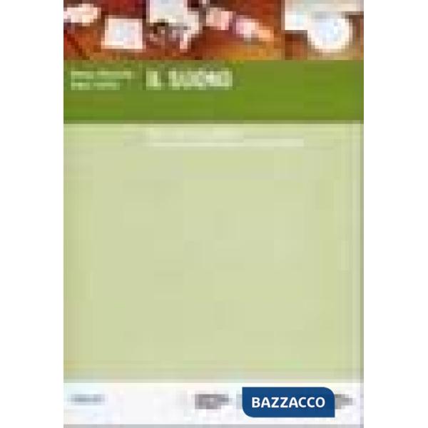 Suono. Una proposta didattica basata su un percorso di esperimenti (Il)