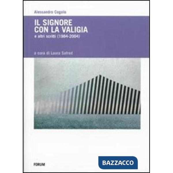 Signore con la valigia e altri scritti (1984-2004) (Il)
