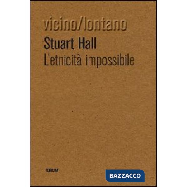 Etnicità impossibile (L')