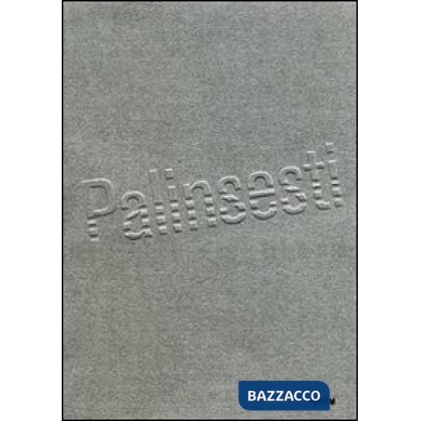 Palinsesti 2007. Dimensioni e territorio variabili. Forme della scultura. Ediz. 
