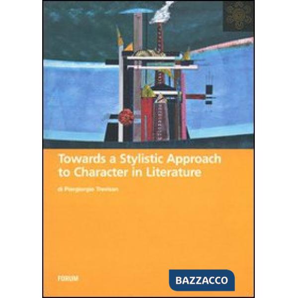 Towards a stylistic approach to character in literature