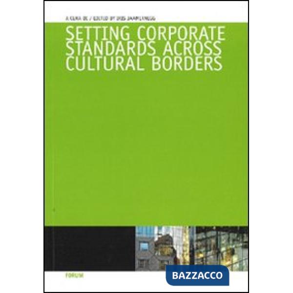 Setting corporate standards across cultural borders