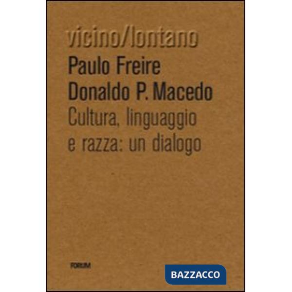 Cultura, lingua, razza: un dialogo