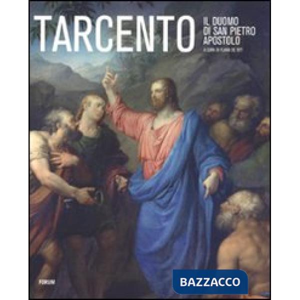 Tarcento. Il Duomo di San Pietro Apostolo-Rotulus Sancti Petri de Tarcento 1402. Un antico registro delle entrate della chiesa d