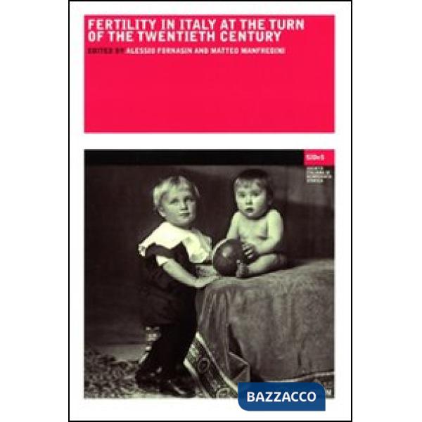 Fertility in Italy at the turn of the twentieth century